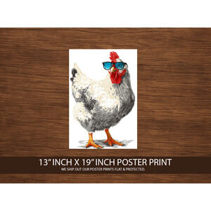 Funny Chicken Poster Print 13x19 – Cool Hen with Blue Sunglasses – Farmhouse
